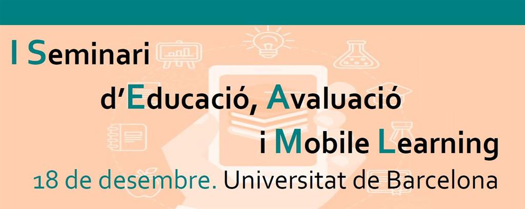 El Campus CETT-UB celebra el I Seminari d'Educació, Avaluació i Mobile Learning